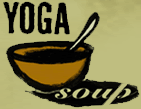 Yoga Soup, Santa Barbara